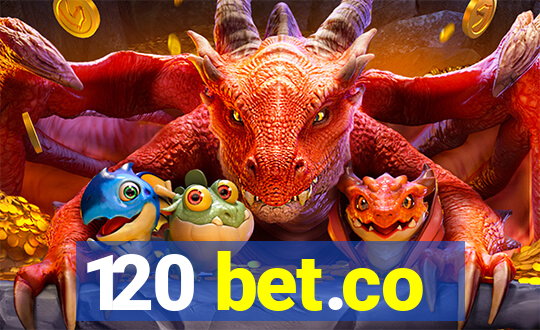 120 bet.co